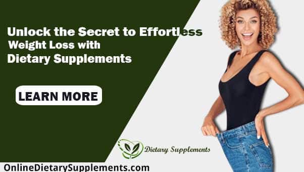 Dietary Supplemetns for Weight Loss