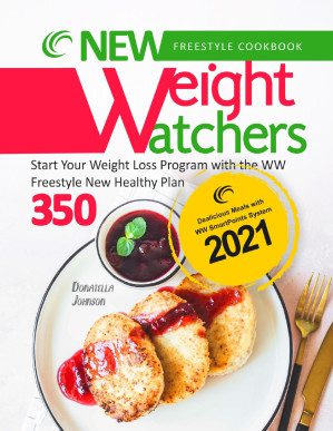 Weight Watchers freestyle Cookbook
